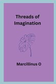 Threads of Imagination