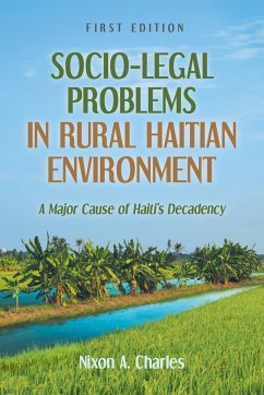 Socio-Legal Problems in Rural Haitian Environment - Charles, Nixon A.