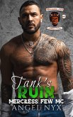 Tank's Ruin: Merciless Few MC (Merciless Few MC Connecticut Chapter, #3) (eBook, ePUB)