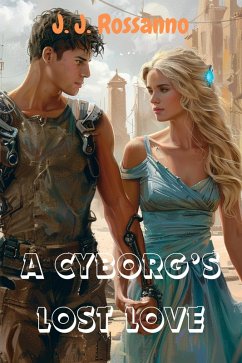 Cover A Cyborg's Lost Love (eBook, ePUB)