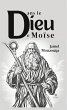 Dans le Dieu de Moïse (eBook, ePUB) - Bild 1