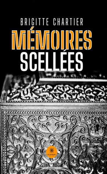 Mémoires scellées (eBook, ePUB)