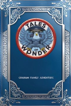 Tales of Wonder - Adventure, Graham Family