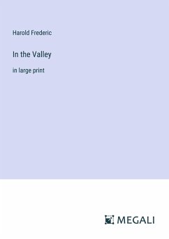 In the Valley - Frederic, Harold