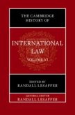 The Cambridge History of International Law: Volume 6, International Law in Early Modern Europe The Cambridge History of International Law: Volume 6, International Law in Early Modern Europe