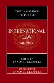 Cover The Cambridge History of International Law: Volume 6, International Law in Early Modern Europe