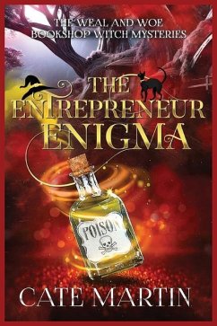 The Entrepreneur Enigma - Martin, Cate