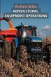 Agricultural Equipment Operations - Bild 1