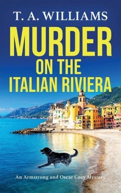 Murder on the Italian Riviera - Williams, T A