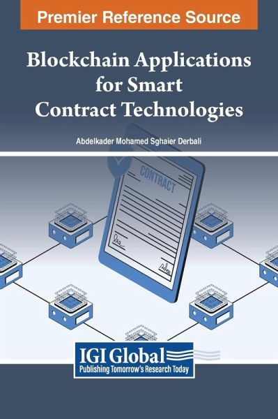 Blockchain Applications for Smart Contract Technologies Blockchain Applications for Smart Contract Technologies