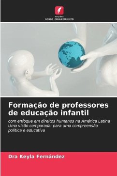 Formação de professores de educação infantil - Fernández, Dra Keyla