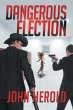 Dangerous Election (eBook, ePUB) - Bild 1
