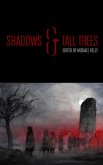 Shadows & Tall Trees, Vol. 8 (eBook, ePUB) Shadows & Tall Trees, Vol. 8 (eBook, ePUB)