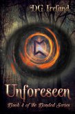 Unforeseen (Bonded, Billionaire Shapeshifters, #4) (eBook, ePUB) Unforeseen (Bonded, Billionaire Shapeshifters, #4) (eBook, ePUB)