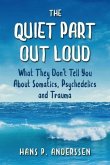 The Quiet Part Out Loud (eBook, ePUB) The Quiet Part Out Loud (eBook, ePUB)