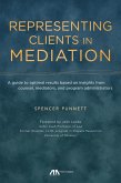 Representing Clients in Mediation (eBook, ePUB)