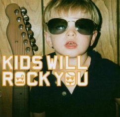 KIDS WILL ROCK YOU