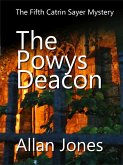 The Powys Deacon (The Catrin Sayer Novels, #5) (eBook, ePUB)