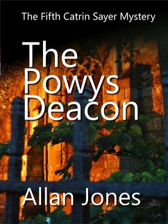 The Powys Deacon (The Catrin Sayer Novels, #5) (eBook, ePUB) - Jones, Allan