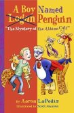 A Boy Named Penguin &quote;The Mystery of the Albino Calf&quote; (eBook, ePUB)