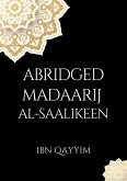 Abridged Madaarij Al-Saalikeen (eBook, ePUB)