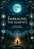 Embracing the Elements (eBook, ePUB)
