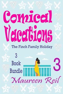 Comical Vacations 3 (eBook, ePUB) - Reil, Maureen