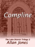 Compline (The Lake District Trilogy, #2) (eBook, ePUB)