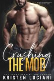 Crushing the Mob (Ruthless Hearts, #5) (eBook, ePUB)