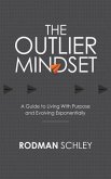 The Outlier Mindset (eBook, ePUB)