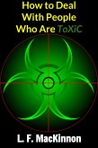 How to Deal With People Who Are ToXiC (eBook, ePUB)