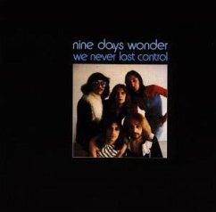 We Never Lost Control - Nine Days' Wonder