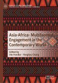 Asia-Africa- Multifaceted Engagement in the Contemporary World (eBook, PDF)
