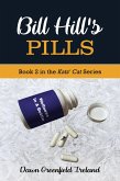 Bill Hill's Pills, Book 2 in the Katz' Cat Cozy Mystery Series (eBook, ePUB)