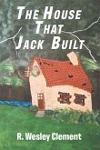 The House That Jack Built (eBook, ePUB) The House That Jack Built (eBook, ePUB)