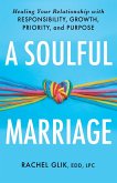 A Soulful Marriage (eBook, ePUB) A Soulful Marriage (eBook, ePUB)