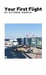 Your First Flight (eBook, ePUB) - Bild 1