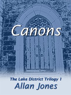 Canons (The Lake District Trilogy, #1) (eBook, ePUB) - Jones, Allan