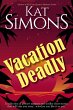 Vacation Deadly (eBook, ePUB) - Bild 1