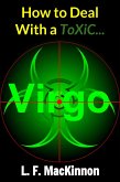 How To Deal With A Toxic Virgo (eBook, ePUB)