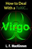 How To Deal With A Toxic Virgo (eBook, ePUB)