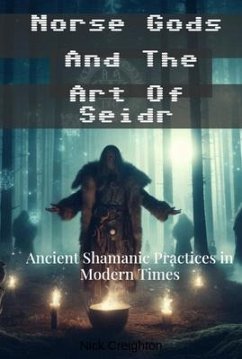 Norse Gods and the Art of Seidr (eBook, ePUB) - Creighton, Nick