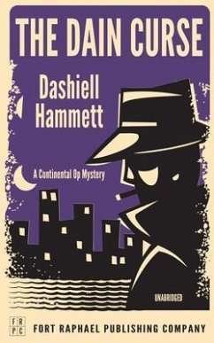 Dashiell Hammett's The Dain Curse - A Continental Op Mystery - Unabridged (eBook, ePUB) - Hammett, Dashiell
