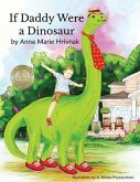 If Daddy Were a Dinosaur (eBook, ePUB)