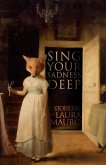 Sing Your Sadness Deep (eBook, ePUB)