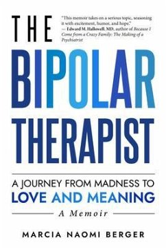 The Bipolar Therapist (eBook, ePUB) - Berger, Marcia Naomi