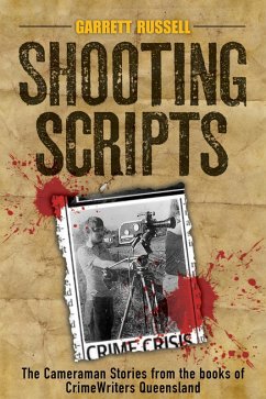 Shooting Scripts (eBook, ePUB) - Russell, Garrett