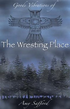 Cover Goode Vibrations of the Wresting Place (eBook, ePUB)