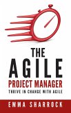 The Agile Project Manager (eBook, ePUB)