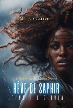 Cover Rêve de Saphir: L'Éveil d'Olivia (eBook, ePUB)
